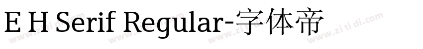 E H Serif Regular字体转换